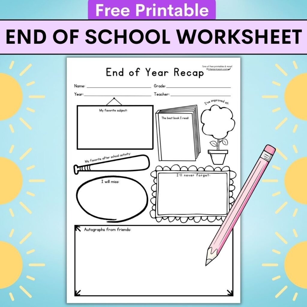 Last Day Of School Printable Worksheet Free Literacy Learn