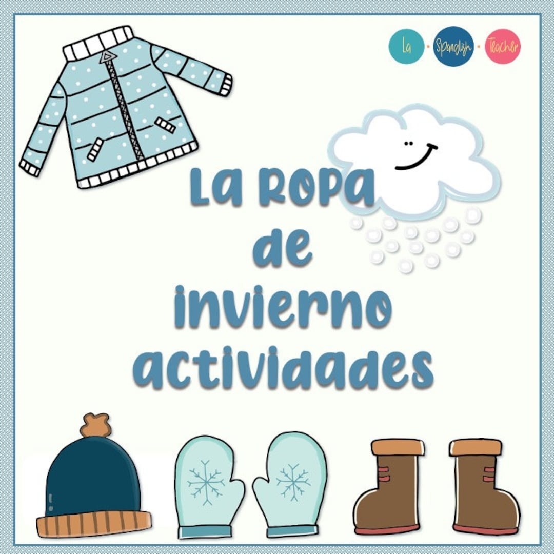 Spanish Winter Clothes Printable Activity Pack Preschool Spanish 